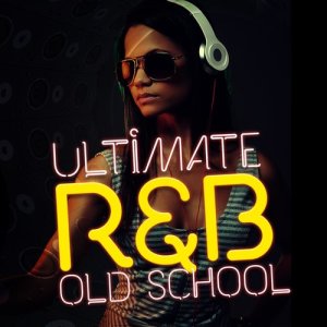 Album Ultimate R&B Old School from R & B Urban All Stars