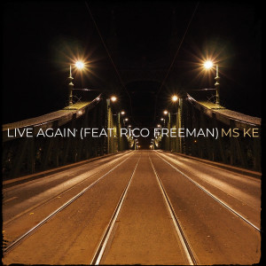 Album Live Again (Explicit) from MS KE