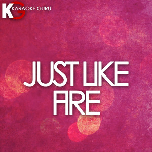 ดาวน์โหลดและฟังเพลง Just Like Fire (Originally Performed by P!nk) [Karaoke Version] พร้อมเนื้อเพลงจาก Karaoke Guru