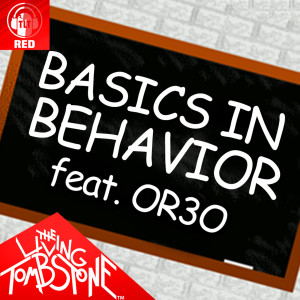 ดาวน์โหลดและฟังเพลง Basics in Behavior (Red Version) [Instrumental] (Red Version|Instrumental) พร้อมเนื้อเพลงจาก The Living Tombstone