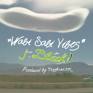 Album Wabi Sabi Vibes from 제이블랙 &제이핑크