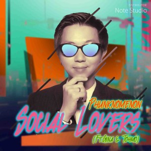 Listen to Social Lovers song with lyrics from Phunknomenon