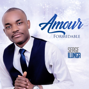 Listen to Amour Formidable song with lyrics from Serge Ilunga