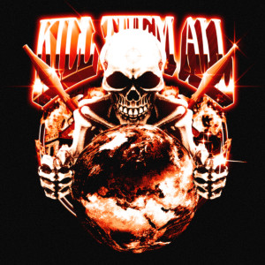 Album KILL THEM ALL from TAKVHXSHI