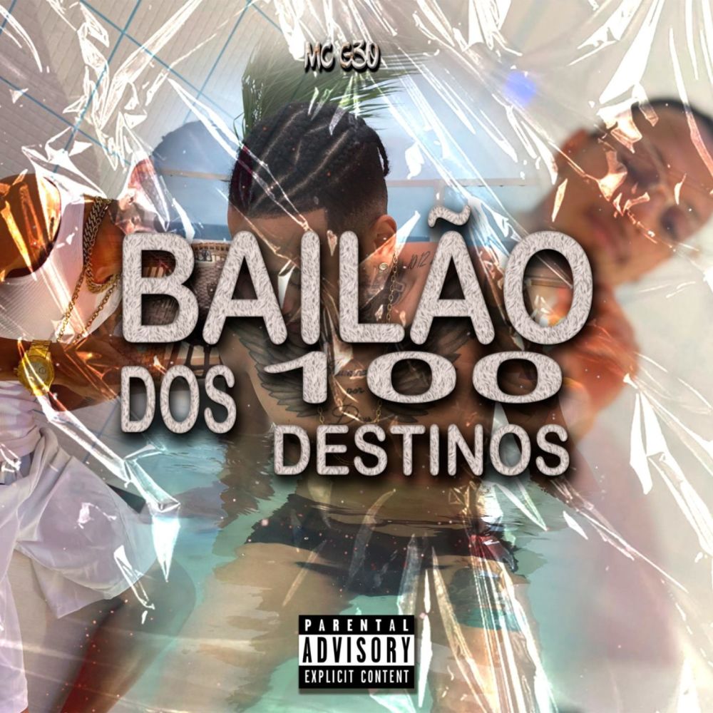 Bailão dos 100 destinos (Explicit)