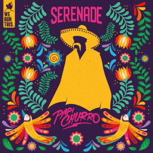 Papi Churro的專輯Serenade