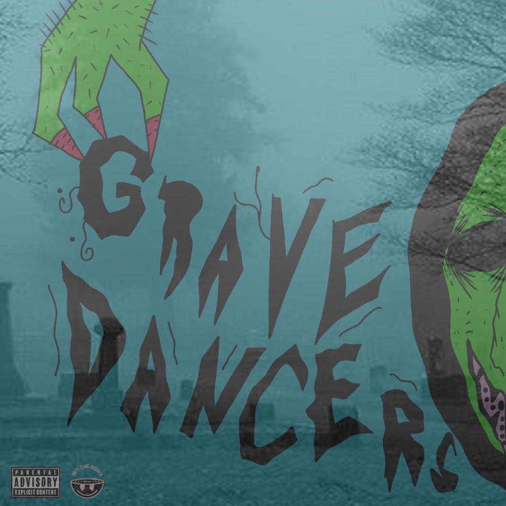 Grave Dancers (feat. A.D.V.I.S.S.) (Explicit)