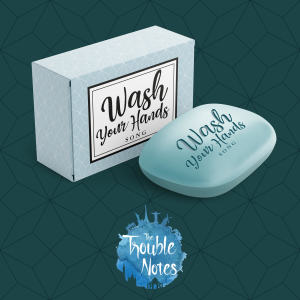 收聽The Trouble Notes的Wash Your Hands Song歌詞歌曲