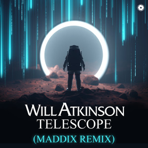 Album Telescope (Maddix Remix) oleh Will Atkinson