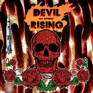 ดาวน์โหลดและฟังเพลง Devil Rising (Hellbound Instrumental) พร้อมเนื้อเพลงจาก Gaz Reynolds