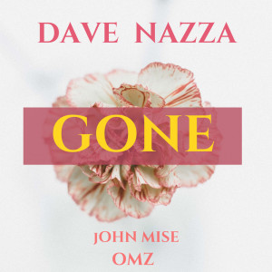 Album Gone from Dave Nazza