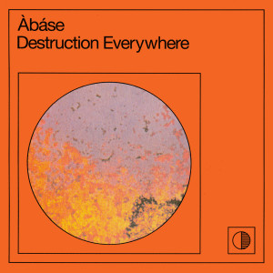 Àbáse的專輯Destruction Everywhere