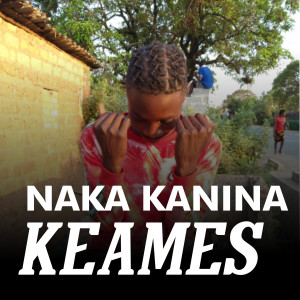 Album Naka Kanina from Keames
