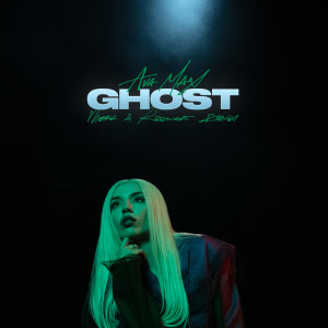 Ava Max的專輯Ghost (Merk & Kremont Remix)