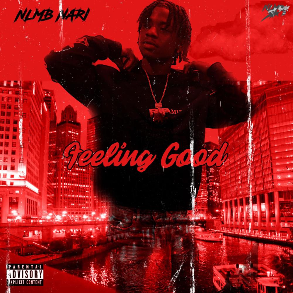 Feeling Good (Explicit)