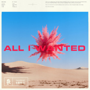 Listen to All I Wanted song with lyrics from Kelland