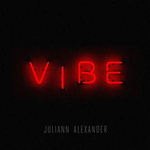 Juliann Alexander的專輯Vibe