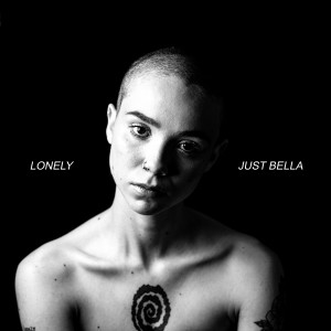 收聽Just Bella的Lonely歌詞歌曲