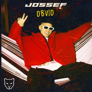 Jossef的專輯Obvio (Explicit)