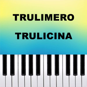 Dario D'Aversa的專輯Trulimero Trulicina (Piano Version)