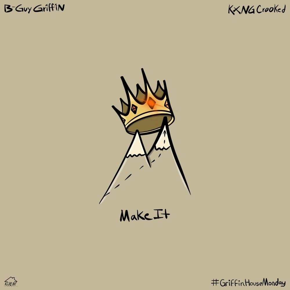 Make It (feat. KXNG Crooked) (Explicit)