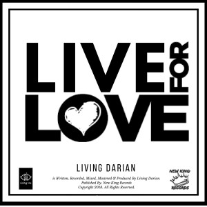 Living Darian的專輯Live For Love (Explicit)