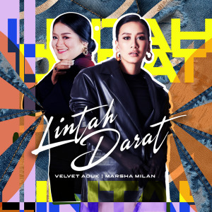 อัลบัม Lintah Darat ศิลปิน Marsha Milan Londoh