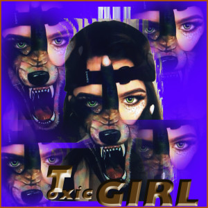 收聽Lana Tele的Toxic Girl歌詞歌曲