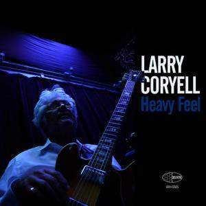 ดาวน์โหลดและฟังเพลง Jailbreak พร้อมเนื้อเพลงจาก Larry Coryell