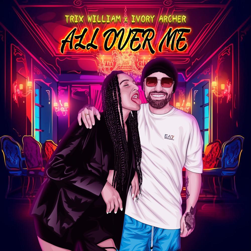 All Ova Me (Explicit)