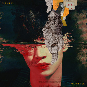 Listen to Monster (English Ver.) song with lyrics from Henry