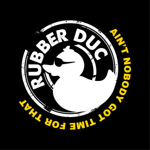 收聽Rubber Duc的Ain't Nobody Got Time for That歌詞歌曲