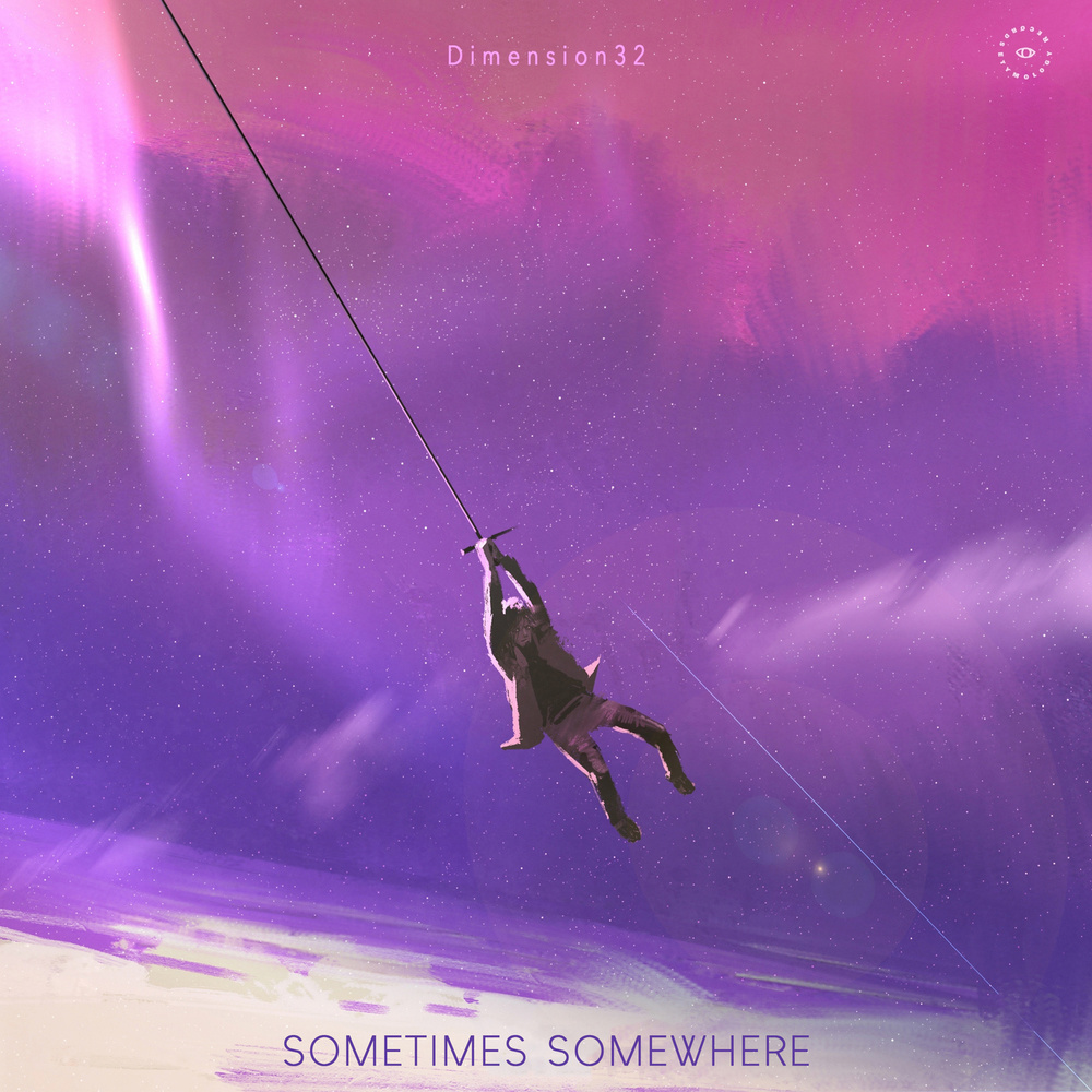 Sometimes Somewhere