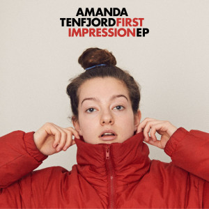 ดาวน์โหลดและฟังเพลง First Impression พร้อมเนื้อเพลงจาก Amanda Tenfjord