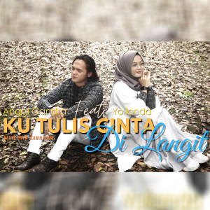 Dengarkan lagu Kutulis Cinta Di Langit nyanyian Yollanda dengan lirik