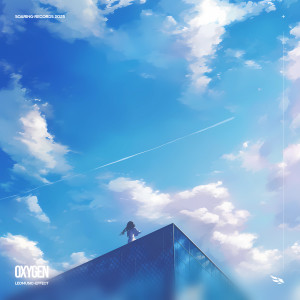 Listen to Oxygen song with lyrics from 歌是个神话（Leo）