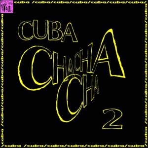 Various Artists的專輯Cuba Chá, Vol.2