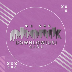 Album G.I.R.L oleh DOWNLow (US)