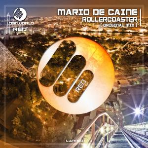 收聽Mario De Caine的Rollercoaster (Original Mix)歌詞歌曲