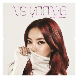 Dengarkan If You Love Me lagu dari N.S Yoon G dengan lirik