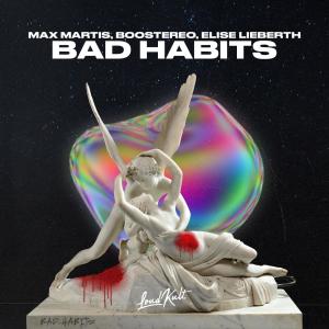 Album Bad Habits from Max Martis