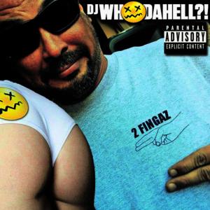 ดาวน์โหลดและฟังเพลง 2 Fingaz(DJ Biopic Remix) พร้อมเนื้อเพลงจาก DJ WhoDaHell