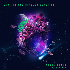 ดาวน์โหลดและฟังเพลง Whole Heart (Young Bombs Remix) พร้อมเนื้อเพลงจาก Gryffin