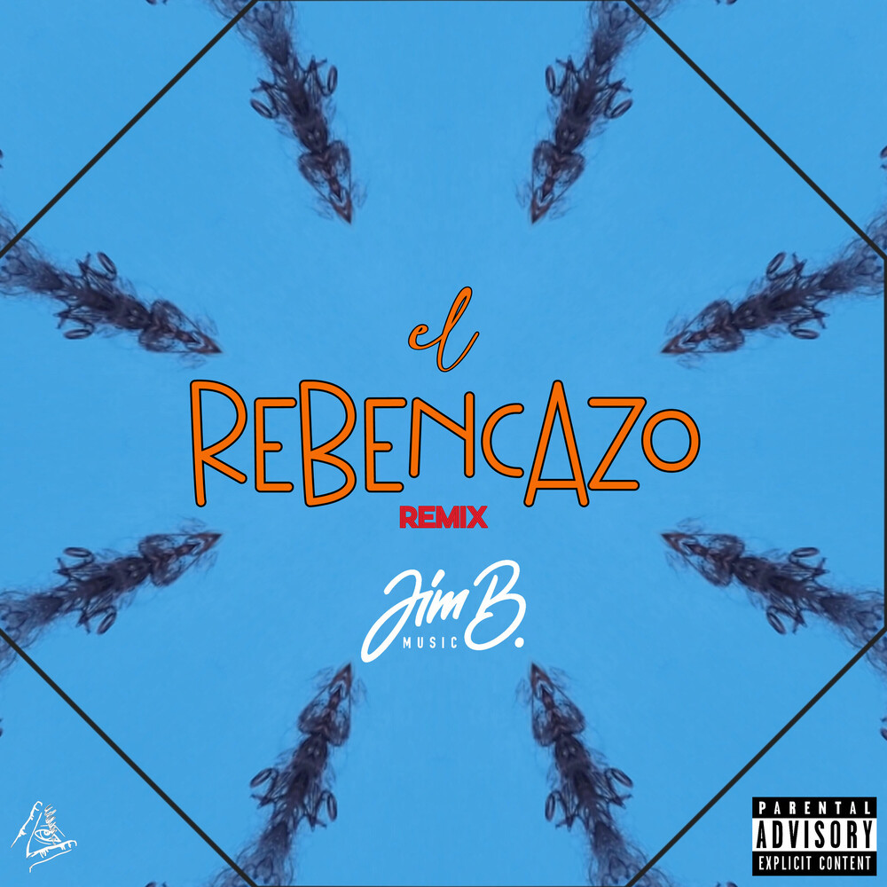 El Rebencazo (Remix|Explicit)