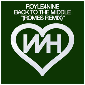 ROYLE4NINE的專輯Back To The Middle (Remix)