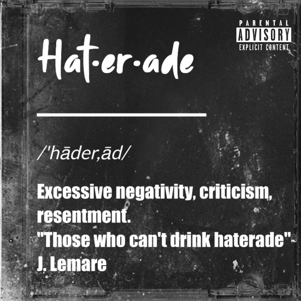 HATERADE (Explicit)