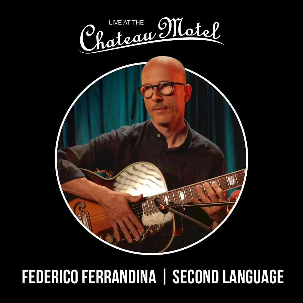 Second Language (Live at the Chateau Motel|Live)