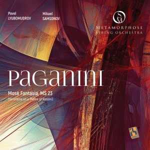 Listen to Mosè-fantasia, MS 23 (Variations on a Theme of Rossini) song with lyrics from Metamorphose String Orchestra