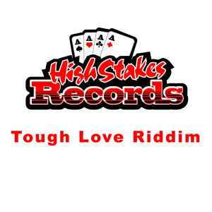 收听Jess Chambers的Tough Love Riddim歌词歌曲