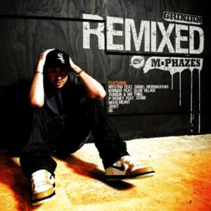Various Artists的專輯Grindin' remixed By M-Phazes